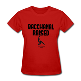 Bacchanal Raised Custom Tee Shirt - Women(Black Print) - red