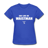 Waist Man Custom Tee Shirt - Women(White Print) - royal blue