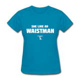 Waist Man Custom Tee Shirt - Women(White Print) - turquoise
