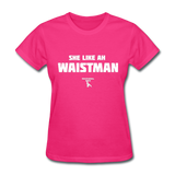 Waist Man Custom Tee Shirt - Women(White Print) - fuchsia