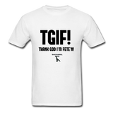 TGIF(Thank God I’m Fete’n) Custom Tee Shirt - Men(Black Print) - white