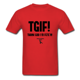 TGIF(Thank God I’m Fete’n) Custom Tee Shirt - Men(Black Print) - red