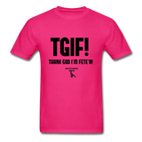 TGIF(Thank God I’m Fete’n) Custom Tee Shirt - Men(Black Print) - fuchsia