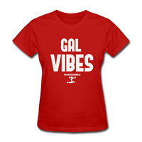 Gal Vibes Custom Tee Shirt - red