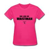 Waist Man Custom Tee Shirt - Women(Black Print) - fuchsia